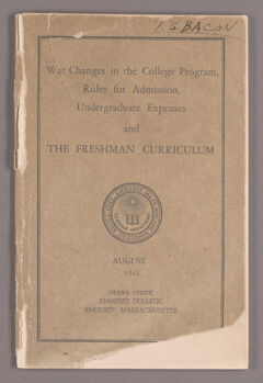 Thumbnail for War changes in the college program, rules for admission, undergraduate expenses and the freshman curriculum, 1942 August -…