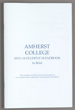 Thumbnail for Amherst College 2013-14 student handbook in brief - Image 1