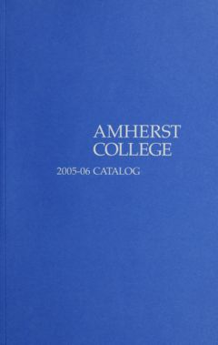 Thumbnail for Amherst College Catalog 2005/2006 - Image 1