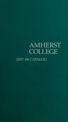 Thumbnail for Amherst College Catalog 2007/2008 - Image 1