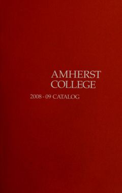 Thumbnail for Amherst College Catalog 2008/2009 - Image 1