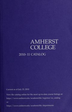 Thumbnail for Amherst College Catalog 2010/2011 - Image 1
