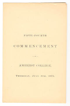 Thumbnail for Amherst College Commencement program, 1875 July 8 - Image 1