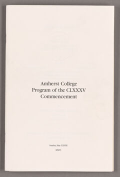 Thumbnail for Amherst College Commencement program, 2006 May 28 - Image 1