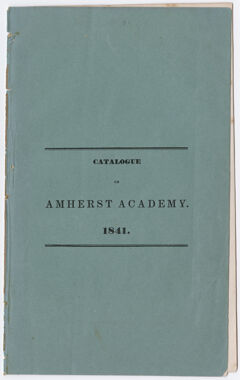 Thumbnail for Amherst Academy catalog, 1840/1841 - Image 1