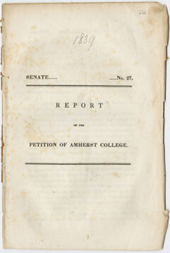 Thumbnail for Report on the petition of the Trustees of Amherst College, Senate No. 27 - Image 1