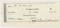Thumbnail for Edward Hitchcock receipt of payment to Amherst Academy, 1845 November 1 - Image 1