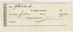 Thumbnail for Edward Hitchcock receipt of payment to Amherst Academy, 1845 - Image 1