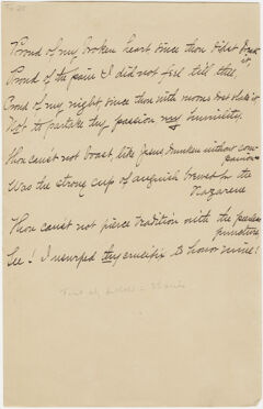Thumbnail for Transcription of Emily Dickinson's "Proud of my broken heart, since thou didst break it"
