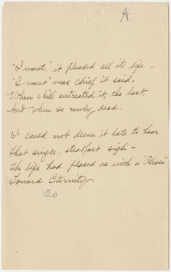 Thumbnail for Transcription of Emily Dickinson's "'I want,' it pleaded all its life" - Image 1