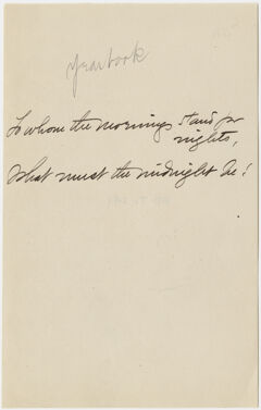 Thumbnail for Transcription of Emily Dickinson's "To whom the mornings stand for nights" - Image 1