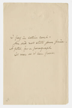 Thumbnail for Transcription of Emily Dickinson's "I pay in satin cash" - Image 1