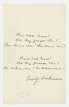 Thumbnail for Transcription of Emily Dickinson's "Poor little heart!" - Image 1