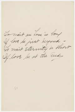 Thumbnail for Transcription of Emily Dickinson's "To wait an hour is long" - Image 1