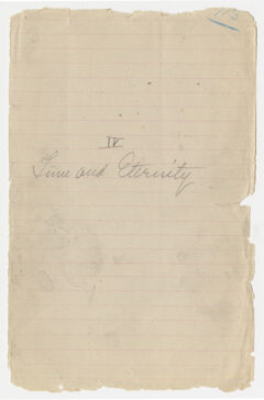 Thumbnail for Mabel Loomis Todd manuscript of chapter heading "IV. Time and Eternity" - Image 1