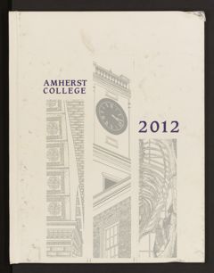 Thumbnail for Amherst College Olio 2012 - Image 1