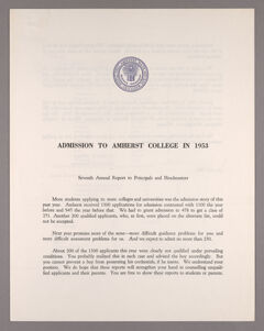 Thumbnail for Amherst College annual report to secondary schools and report on admission to Amherst College, 1953 - Image 1