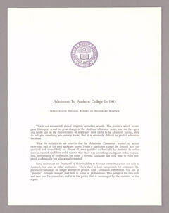 Thumbnail for Amherst College annual report to secondary schools and report on admission to Amherst College, 1963 - Image 1