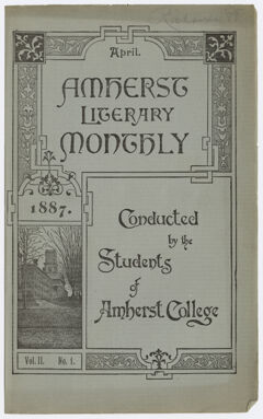 Thumbnail for The Amherst literary monthly, 1887 April - Image 1