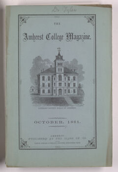 Thumbnail for The Amherst College magazine, 1861 October - Image 1