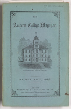 Thumbnail for The Amherst College magazine, 1862 February - Image 1